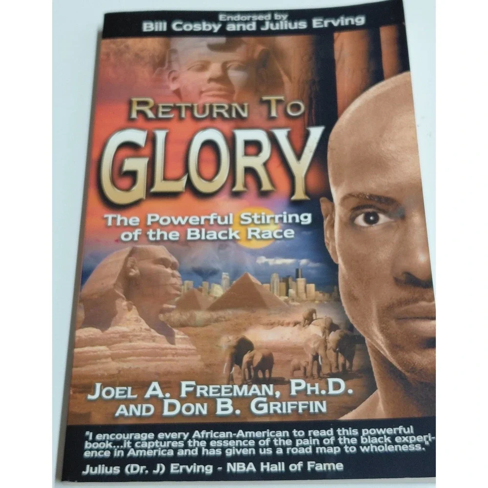 Return to Glory The Powerful Stirring of the Black Race Freeman Griffin 2003 PB